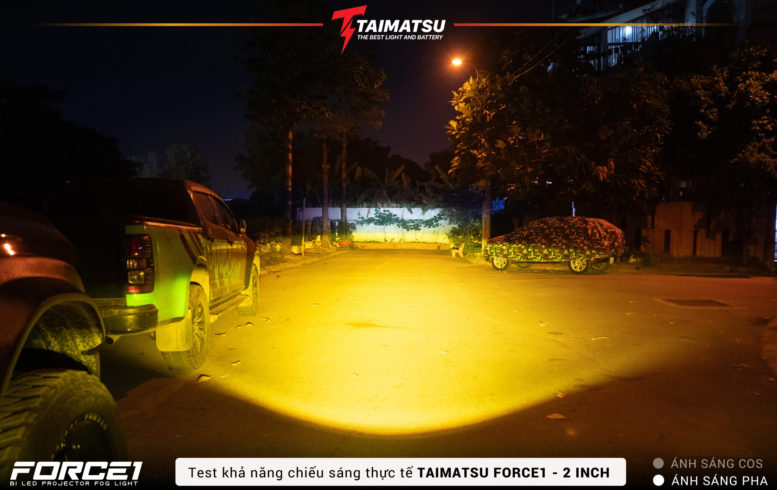 BI GẦM TAIMATSU 2.0INCH FORCE1 ( 3 COLORS) 3000k