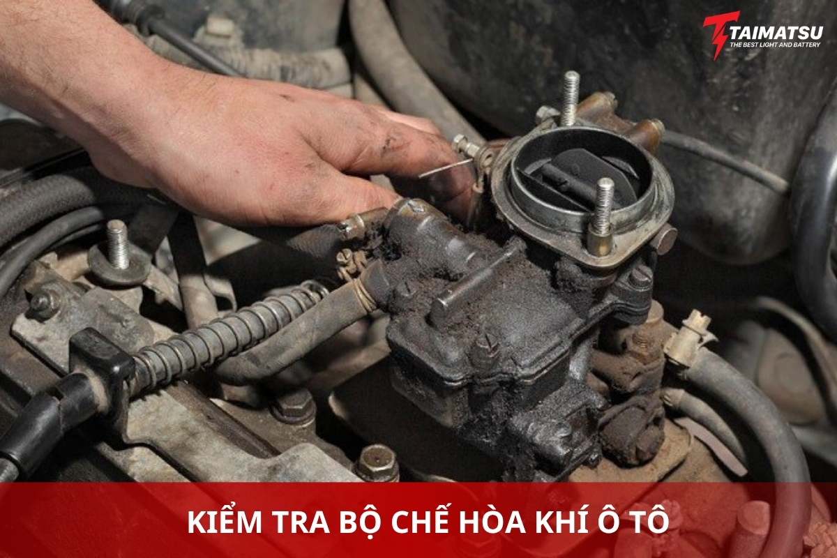 Kiểm tra bộ chế hòa khí ô tô