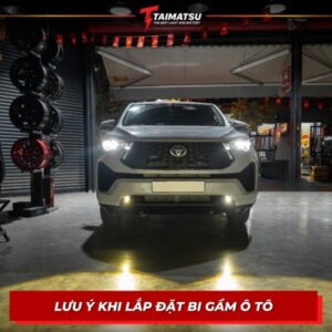 LƯU Ý khi lắp đặt bi gầm ô tô