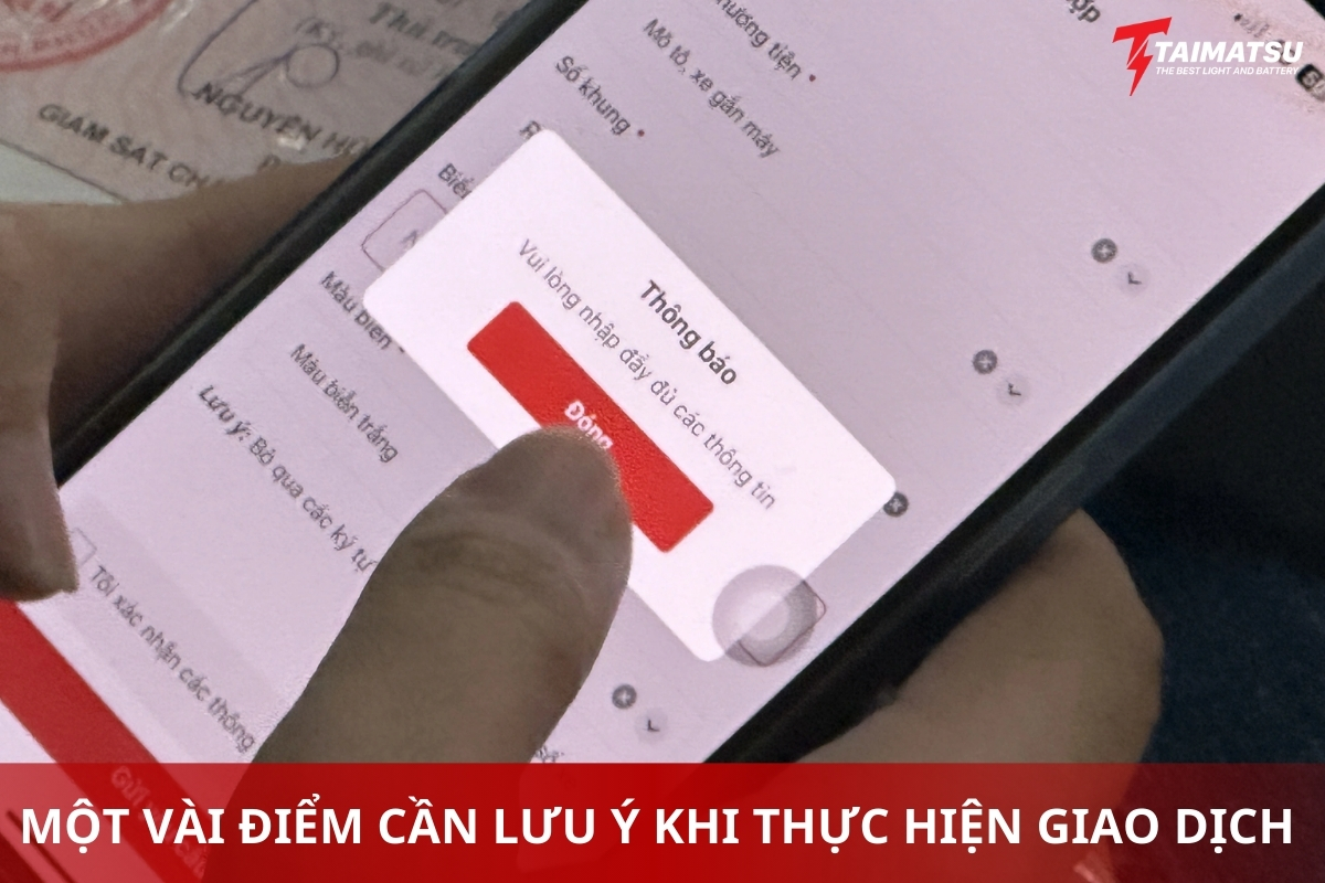 Một vài điểm cần lưu ý khi thực hiện giao dịch